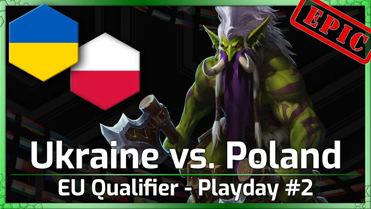 Ukraine vs. Poland - Nations Cup Qualifier - Heroes of the Storm