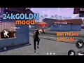 24kgoldn-mood free fire headshot hilights l FF montage birt ay special