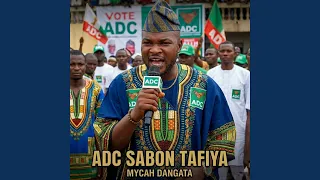 adc sabon tafiya