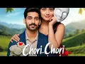 Download Lagu Chori Chori Chupke Chupke l EPISODE 1 TO 42 l Full Story l KuKu FM l in hindi