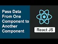 How to Pass Data From One Component to Another Component in REACT JS - REACT JS Pass Data