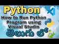 How to Run Python Program using Visual Studio in Telugu Python Tutorial in Telugu 2020