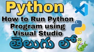 How to Run Python Program using Visual Studio in Telugu Python Tutorial in Telugu 2020