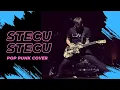Download Lagu STECU STECU POP PUNK COVER