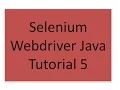 Selenium Webdriver Java Tutorial 5