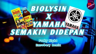 Download DJ BIOLYSIN X YAMAHA SEMAKIN DIDEPAN Fvnky Night (Bary Remix) MP3