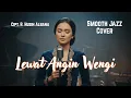 Lagu Lewat Angin Wengi – Smooth Jazz Cover | Adem, Syahdu, Bikin Lupa Waktu