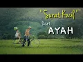 Download Lagu Sedih Bikin Nangis | Surat Kecil dari Ayah - Kisah sedih seorang ayah