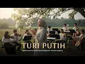 Lagu TURI PUTIH – Orkestra Megah | Ciptaan Sunan Giri | Aransemen Javanese Symphony