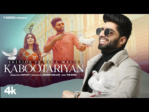 Download MP3 Kabootariyan (Full Song) | Shivjot, Deepak Dhillon | The Boss | Latest Punjabi Songs 2022