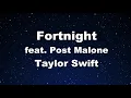Karaoke Fortnight feat Post Malone - Taylor Swift No Guide Melody Instrumental