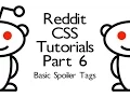 Reddit CSS Tutorials - Part 6