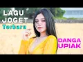 Lagu Lagu Joget terbaru | Lagu Minang remix - Danga Upiak Lagu Minang Nostalgia