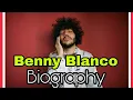 Who is Benny Blanco