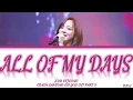 Kim Sejeong (김세정) - All of My Days/나의 모든 날 (Crash Landing On You/사랑의 불시착 OST Part 8) Lyrics/가사