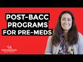 Post-Baccalaureate Premed Programs Are They Right For You