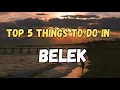 Top 5 Things To Do in Belek 🇹🇷  Luxury \u0026 Nature in Turkey 2025