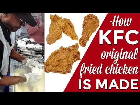 Download MP3 How KFC Original Recipe fried chicken is made