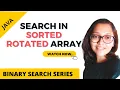 Binary Search Series - Search in Sorted Rotated array