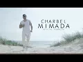 Charbel - Mimada