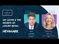 Jay Luchs The Secrets of Luxury Retail The Crexi Podcast