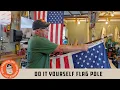 DIY Flag Pole