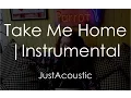 Download Lagu Take Me Home - Jess Glynne (Acoustic Instrumental)