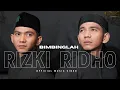 Lagu RIZKI RIDHO - BIMBINGLAH ||  OFFICIAL MUSIC VIDEO