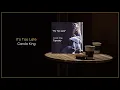 Download Lagu Carole King - It's Too Late / FLAC