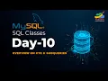SQL Day-10 Overview on CTE SubQueries