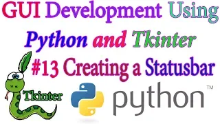 Creating a Status Bar in a Tkinter GUI - Python GUI using Tkinter In Hindi