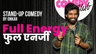 full energy standup comedy by onkar