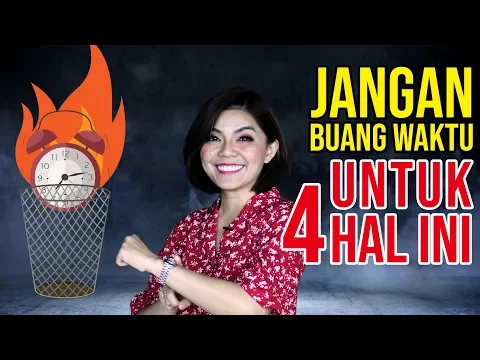 Download MP3 4 HAL INI AKAN MEMBUAT WAKTUMU TERBUANG SIA-SIA, NOMER 4 KAMU SERING LAKUKAN | Motivasi Merry