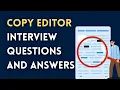 Copy Editor Interview Questions and Answers