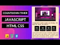 BUILD COUNTDOWN TIMER WITH JAVASCRIPT HTML CSS