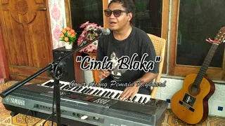 Download Cinta Bloka Cover Acong Pemain Keyboard. MP3