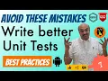 The RIGHT Way to Write Unit Tests Before After Backticks Best Practices Android Testing - 7
