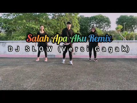 Download MP3 DJ SLOW SALAH APA AKU REMIX 2019 (VERSI GAGAK) JOGET | DANGDUT | ZUMBA | FITNESS | TIKTOK | At Bppn