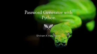 Strong Password Generation with Python