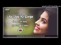 Download Lagu Aaija Ni Re Goriya Nagpuri Dj Song Mbj Style Remix Dj S Exclusive Mbj 2024