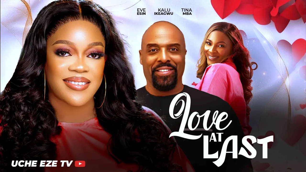 Love At Last - S S — Nollywood