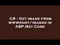 C Get image from in ASP Net Core