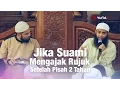 Download Lagu Konsultasi Syariah: Jika Suami Mengajak Rujuk Setelah Pisah 2 Tahun - Ustadz Syafiq Reza Basalamah