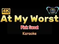Download Lagu At My Worst - Pink Sweat | karaoke version |