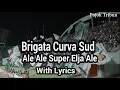 Download Lagu [HD] Brigata Curva Sud - Ale Ale Super Elja Ale ( Riverside Squad Cover )