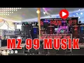 Lagu 6 LAGU TERBAIK VOKALIS DAN BIDUAN MZ 99 MUSIK PALEMBANG