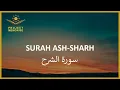 Download Lagu Surah Ash-Sharh | Mahmoud Khalil Al-Husary | Beautiful Heart Touching \u0026 Soothing Recitation ᴴᴰ