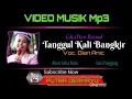 Download Lagu Tanggul Kali Bangkir - Voc. Dian Anic [Mp3]