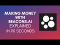 How To Make Money With Beacons ai 2025