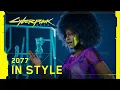 Cyberpunk 2077 2077 in Style
